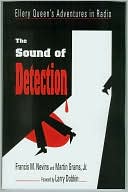 download The Sound of Detection : Ellery Queen's Adventures in Radio book