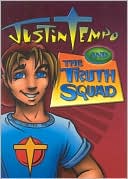 Justin Tempo and the Truth Squad