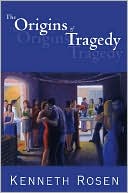 The Origins of Tragedy and Other Poems