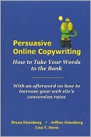 Persuasive Online Copywriting: How to Take Your Words to the Bank