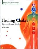 Healing Chakra: Light to Awaken My Soul