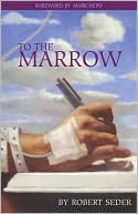 To the Marrow