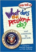 download kids tell us : What Does the President Do? book