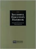 Successful Manager's Handbook: Develop Yourself Coach Others