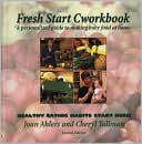 Fresh Start Cworkbook: A Personalized Guide to Making Baby Food at Home