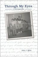 Through My Eyes: A Retrospective