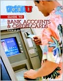 Real U Guide to Bank Accounts and Credit Cards(Real U Guides Series)