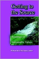 Getting to the Source: Readings on Sustainable Values