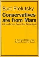 download Conservatives Are from Mars, Liberals are From San Francisco : A Hollywood Conservative Comes out of the Closet book