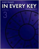 Easy Piano in Every Key - Level Three