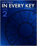 Easy Piano in Every Key - Level Two