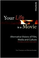 Your Life Is A Movie