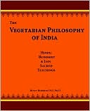 The Vegetarian Philosophy Of India