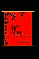 Tao Te Ching, The Art And The Journey
