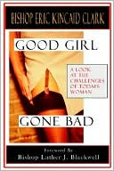 Good Girl Gone Bad