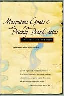 Gnats, Mosquitoes and Prickly Pear Cactus: The Lewis and Clark Review