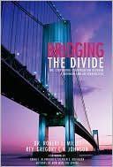 Bridging the Divide: The Continuing Conversation between a Mormon and an Evangelical