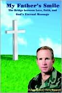 My Father's Smile: The Bridge between Love, Faith, and God's Eternal Message