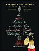 Christopher Radko Ornaments: Value Guide 1986 Thru 2000--Vol. 1