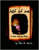 Half of Me: A Look into My Diary