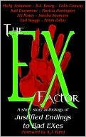 EX Factor: Justified Endings to Bad Exes