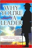 Why You're Already a Leader: Gettysburg Stories that Prove Leadership is in Your DNA