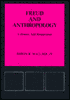 Freud and Anthropology: A History and Reappraisal