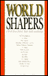 World Shapers: A Treasury of Quotes from Great Missionaries