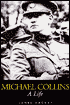Michael Collins: A Life