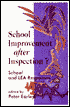 School Improvement after Inspection?: School and LEA Responses