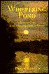 The Whispering Pond: A Personal Guide to the Emerging Vision of Science