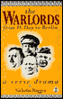 Warlords: A Verse Drama