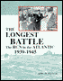 The Longest Battle: The RCN in the Atlantic 1939-1945