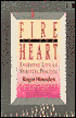 Fire in the Heart: Everyday Life As Spiritual Practice