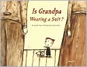 Is Grandpa Wearing a Suit?