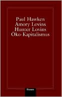 Oko-Kapitalismus: Die Industrielle Revolution Des 21. Jahrhunderts