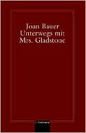 Unterwegs mit Mrs. Gladstone (Rules of the Road)