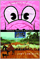 At the Tomb of the Inflatable Pig: Travels Through Paraguay