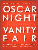 Oscar Night: 75 Years of Hollywood Parties