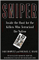 Sniper: The Hunt for the Killers Who Terrorized the Nation