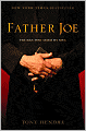 Father Joe: The Man Who Saved My Soul