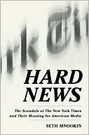 Hard News by Seth Mnookin: Book Cover