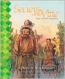 Secrets of the Vine For Young Hearts Picture Book