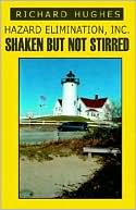 Hazard Elimination Inc., Shaken, but Not Stirred