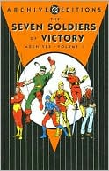 Seven Soldiers of Victory: Archives, Volume 1