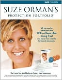 Suze Orman's Protection Portfolio: The Forms You Need Today to Protect Your Tomorrows