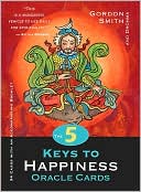 The 5 Keys to Happiness Oracle Cards