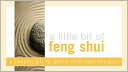 A Little Bit of Feng Shui: A Coupon Gift to Gently Shift Your Energies