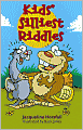 Kids' Silliest Riddles