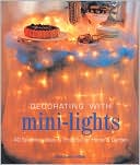 Decorating with Mini-Lights